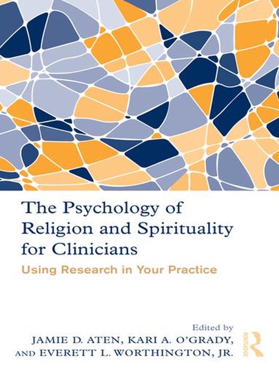 The Psychology of Religion and Spirituality for Clinicians - cover