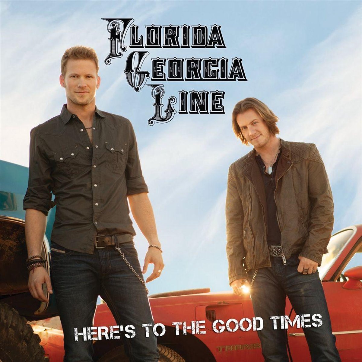 Florida-Georgia Line - Here's to the Good Times