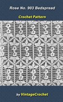 Irish Rose Bedspread No. 903 Vintage Crochet Pattern