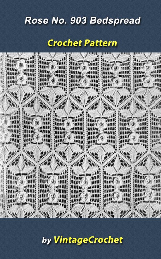 Irish Rose Bedspread No. 903 Vintage Crochet Pattern - cover