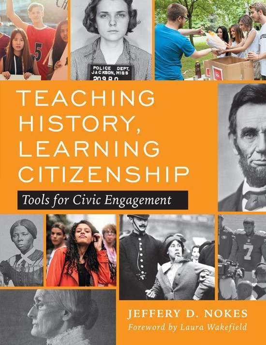 Teaching History, Learning Citizenship (ebook), Jeffery D. Nokes
