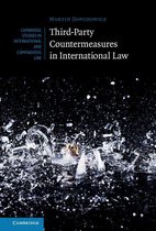 Cambridge Studies in International and Comparative Law 131 - Third-Party Countermeasures in International Law