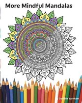More Mindful Mandalas
