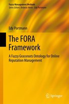 Fuzzy Management Methods - The FORA Framework