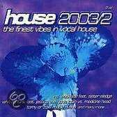 House 2003, Vol. 2