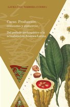 Tiempo emulado. Historia de América y España 48 - Cacao