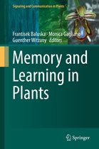 Signaling and Communication in Plants - Memory and Learning in Plants