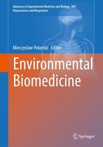 Advances in Experimental Medicine and Biology 849 - Environmental Biomedicine
