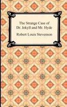 The Strange Case of Dr. Jekyll and Mr. Hyde