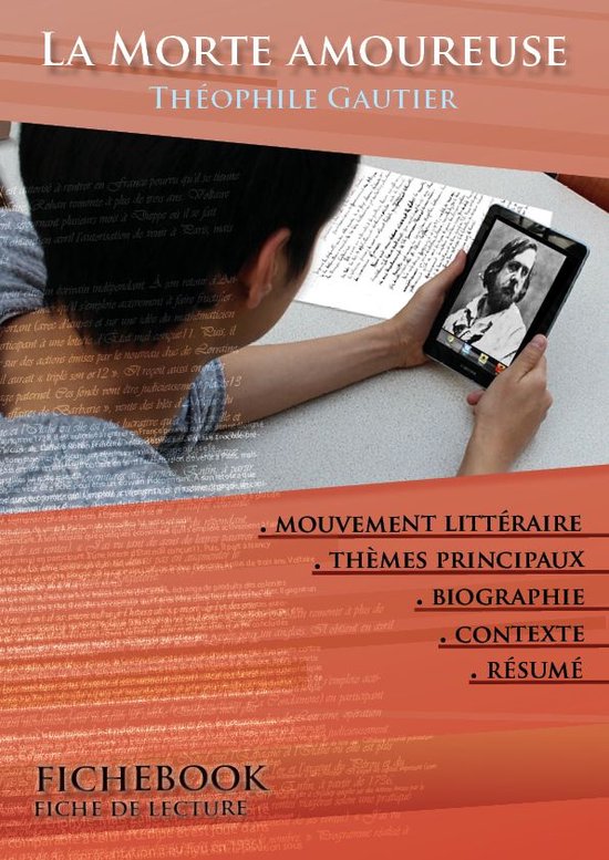 Fiche de lecture La Morte amoureuse Résumé détaillé et analyse littéraire de...