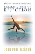 Breaking Free of Rejection