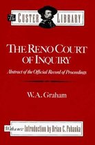 The Reno Court of Enquiry