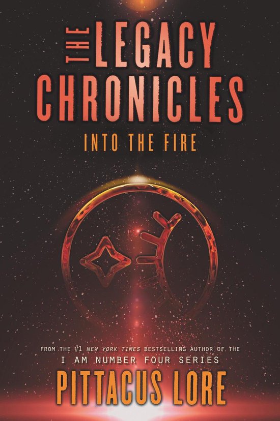 Legacy Chronicles 2 - The Legacy Chronicles: Into the Fire - cover