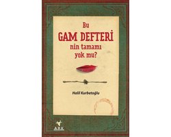 Bu Gam Defteri'nin Tamamı Yok mu?