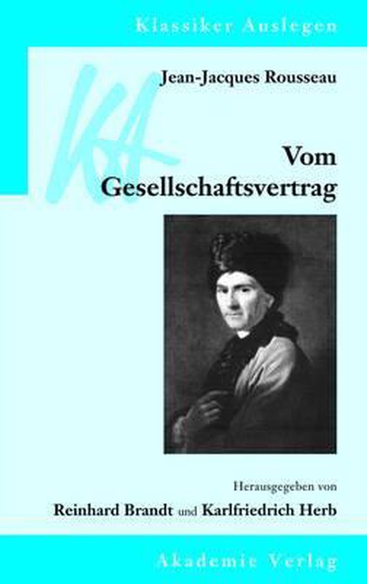 Jean Jacques Rousseau Vom Gesellschaftsvertrag Jean-Jacques Rousseau: Vom Gesellschaftsvertrag, Jean-Jacques Rousseau