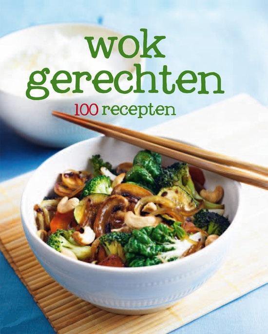 9781781860038 - 100 recepten Wokgerechten
