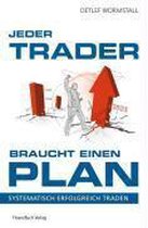Jeder Trader braucht einen Plan