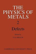 The Physics of Metals
