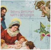 Solveig And Gustavsen Slettahjell - Natt I Betlehem (CD)