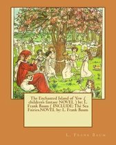 The Enchanted Island of Yew .( Children's Fantasy Novel ) by