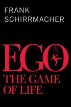 Ego The Game Of Life