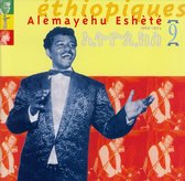 Ethiopiques, Vol. 9: Alemayehu Eshete 1969-1974