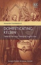 Domesticating Kelsen – Towards the Pure Theory of English Law