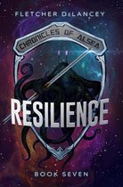Chronicles of Alsea 7 - Resilience