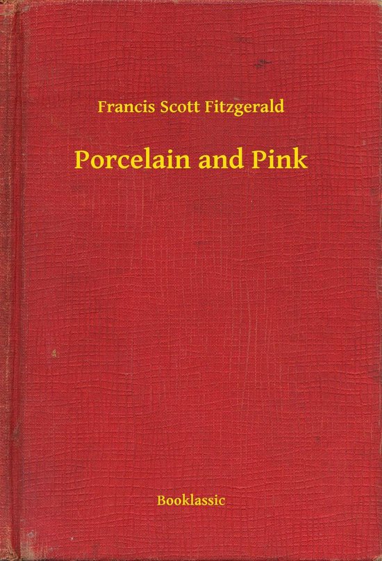 Porcelain and Pink - cover