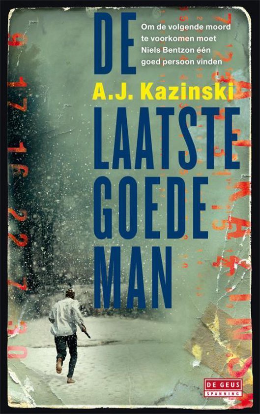 De laatste goede man, A.J. Kazinski 9789044517934 Boeken De laatste goede man, A.J. Kazinski 9789044517934 Boeken