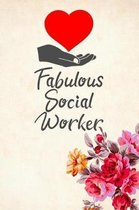 Fabulous Social Worker