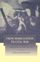 From Mobilization to Civil War
