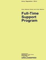 Full-Time Support Program (Army Regulation 135-2)