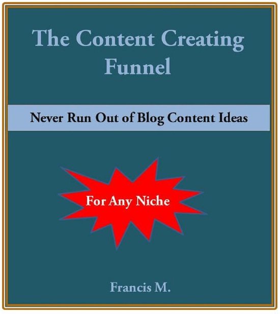 The Content Creating Funnel - cover