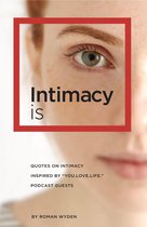 Intimacy Is