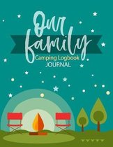 Our Family Camping Logbook Journal