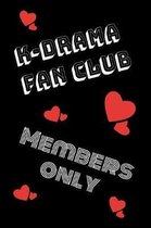 Kdrama Fan Club Members Only