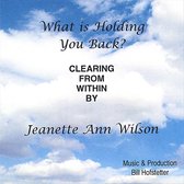 Clearing from Within: What's Holding You Back?