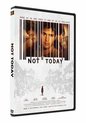 Not Today (DVD)