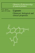 Chemistry and Pharmacology of Natural Products- Lignans