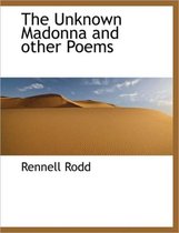 The Unknown Madonna and Other Poems