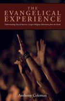 The Evangelical Experience