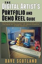 The Digital Artist's Portfolio and Demo Reel Guide