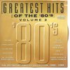 Greatest Hits of the 80's vol. 2