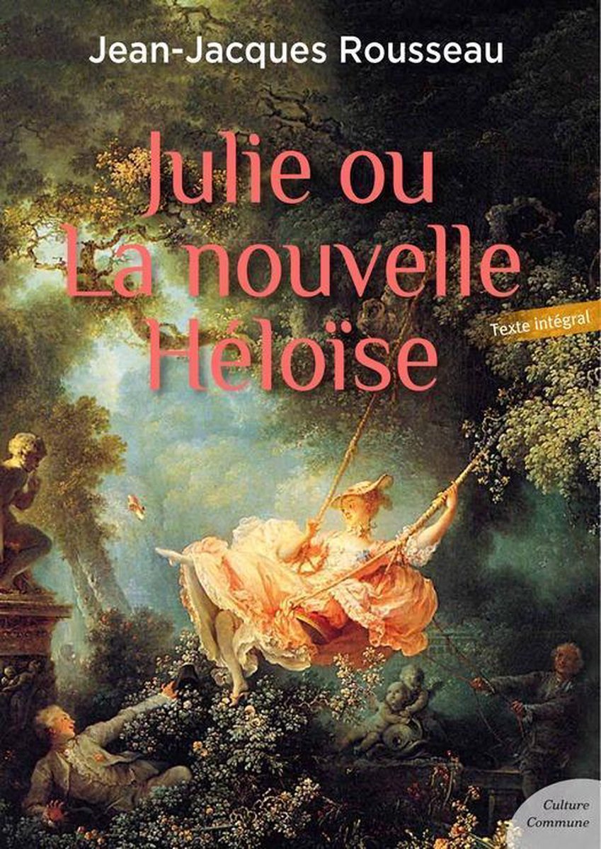 Julie ou la Nouvelle Héloïse (ebook), Jean-Jacques Rousseau | 9782363077417  | Livres | bol.com