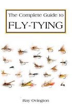 The Complete Guide To Fly Tying