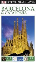 Dk Eyewitness Travel Guide: Barcelona & Catalonia