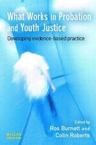 What Works in Probation and Youth Justice