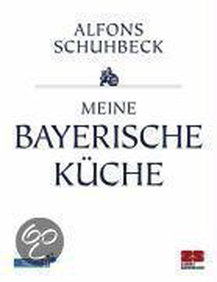 Bolcom Meine Bayerische Kche Bolcom Meine Bayerische Kche
