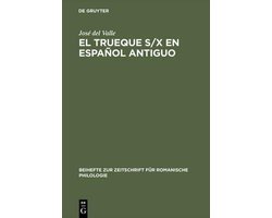 Beihefte Zur Zeitschrift Für Romanische Philologie-El Trueque S/X En Español Antiguo